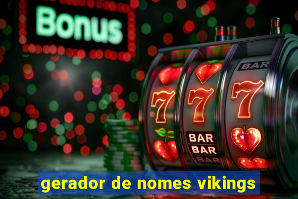 gerador de nomes vikings